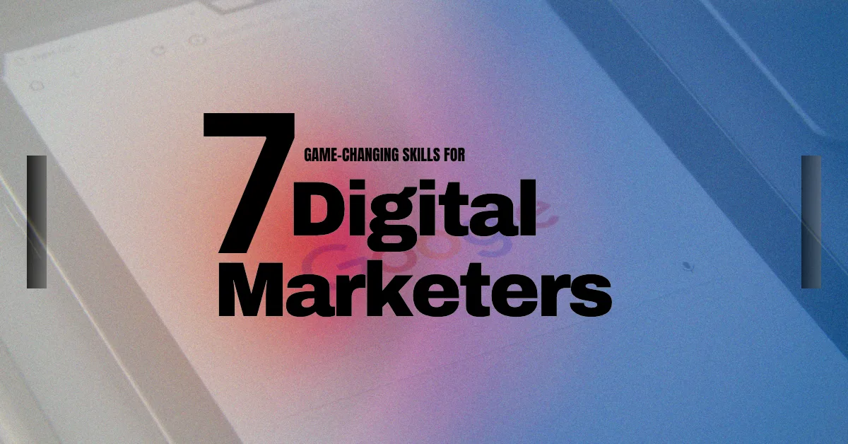 7 Skills You’ll Master Faster with the Right Mentor in Digital Marketing